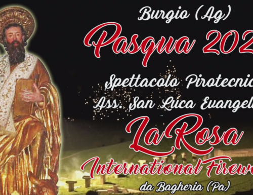 Burgio (Ag) Pasqua 2023 Spettacolo pirotecnico della Pirotecnica “La Rosa International Fireworks “