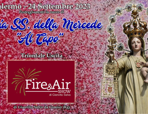 Palermo Maria Ss. della Mercede “Al Capo” 2023 FIRE & AIR SHOW