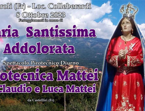 Colleberardi di Veroli (Fr) Maria Ss. Addolorata 2023. PIROTECNICA MATTEI. Spettacolo Diurno
